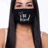 Accessories * | Curvy Sense Washable & Reusable Printed Face Mask Be Kind Black